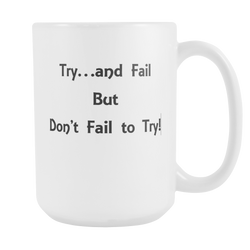 Mugs_Dont Fail to Try!