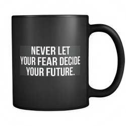 Mugs_Never Fear