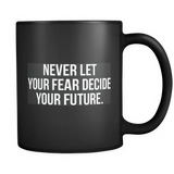 Mugs_Never Fear